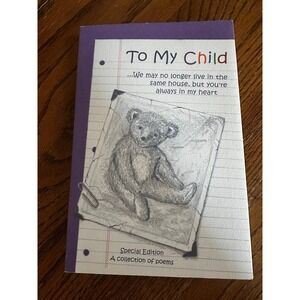 To My Child Collection of Poems Gift Book from Parent to an Adult Child Vintage